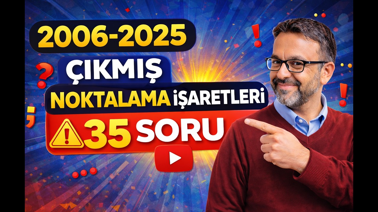 Noktalama İşaretlerini Fulleten Video! | Tüm Çıkmış Sorular Tek Videoda