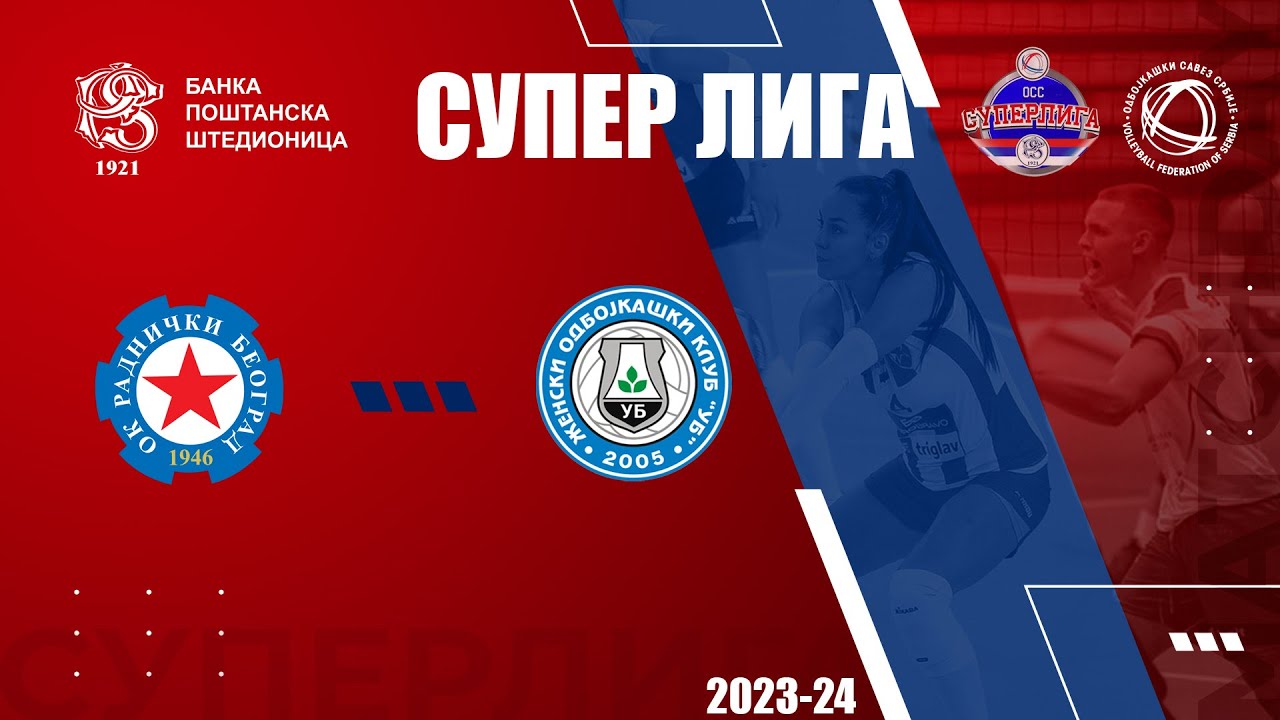 RADNICKI BGD 🆚 UB 2:3 / 1. KOLO BANKA POŠTANSKA ŠTEDIONICA SUPERLIGE ZA ODBOJKAŠICE/