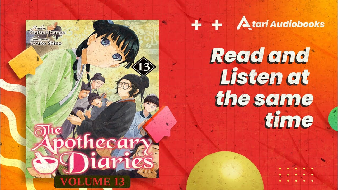 Volume 13 | The Apothecary Diaries | Light Novel | Readalong Audiobook | Female Narrator