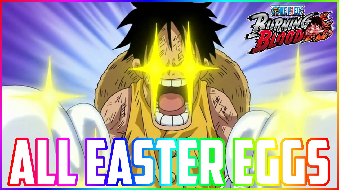 All Easter Eggs:One Piece Burning Blood|One Piece Burning Blood All Easter Eggs/Special Interactions