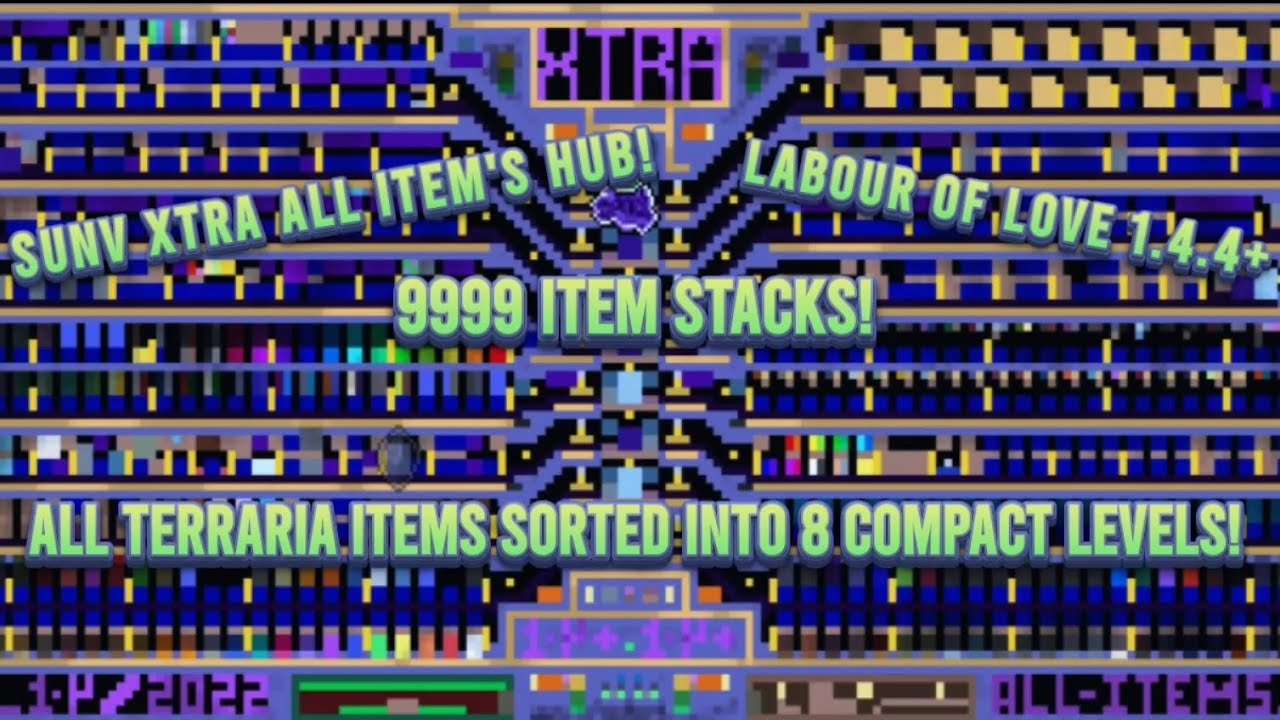 Terraria LOL 1.4.4 All Items Map / 9999 stacks (THE SUNV XTRA ALL ITEMS HUB!)