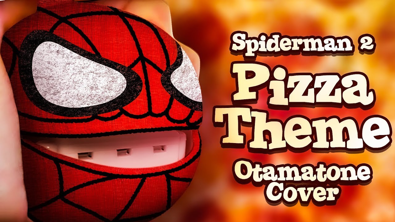 Spiderman 2 Pizza Theme - Otamatone Cover