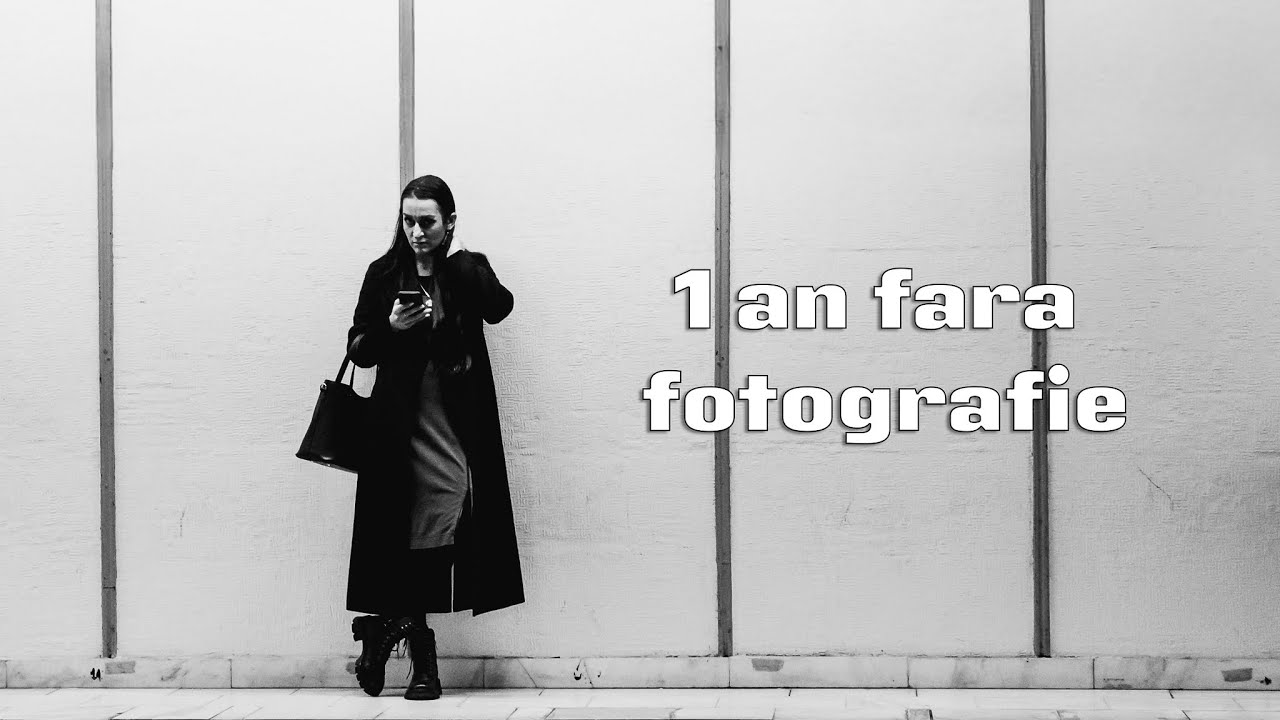 1 an fara fotografie. Alb-Negru m-a adus inapoi!