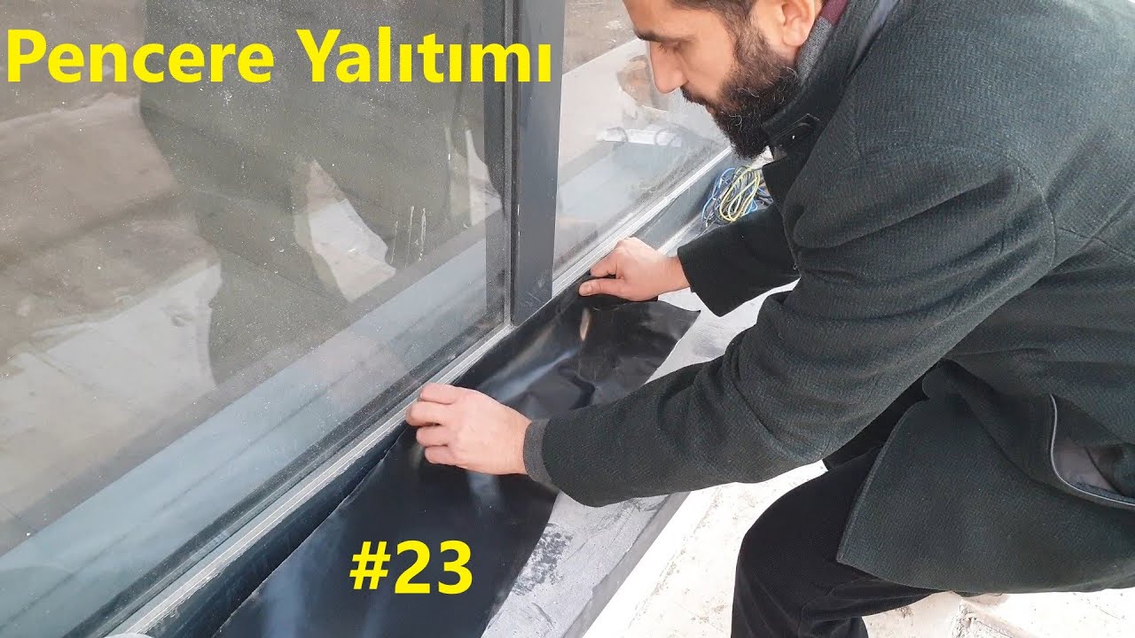 Pencerelerde Islık Sesi, İçeri Su Alma Problemlerini Nasıl Önleriz | 23.Bölüm | #movil23