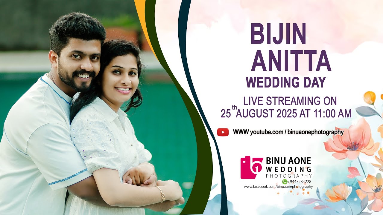 WEDDING CEREMONY || BIJIN & ANITTA  || 25.08.2025 || 11.00 AM || BINU AONE PHOTOGRAPHY 9447284228