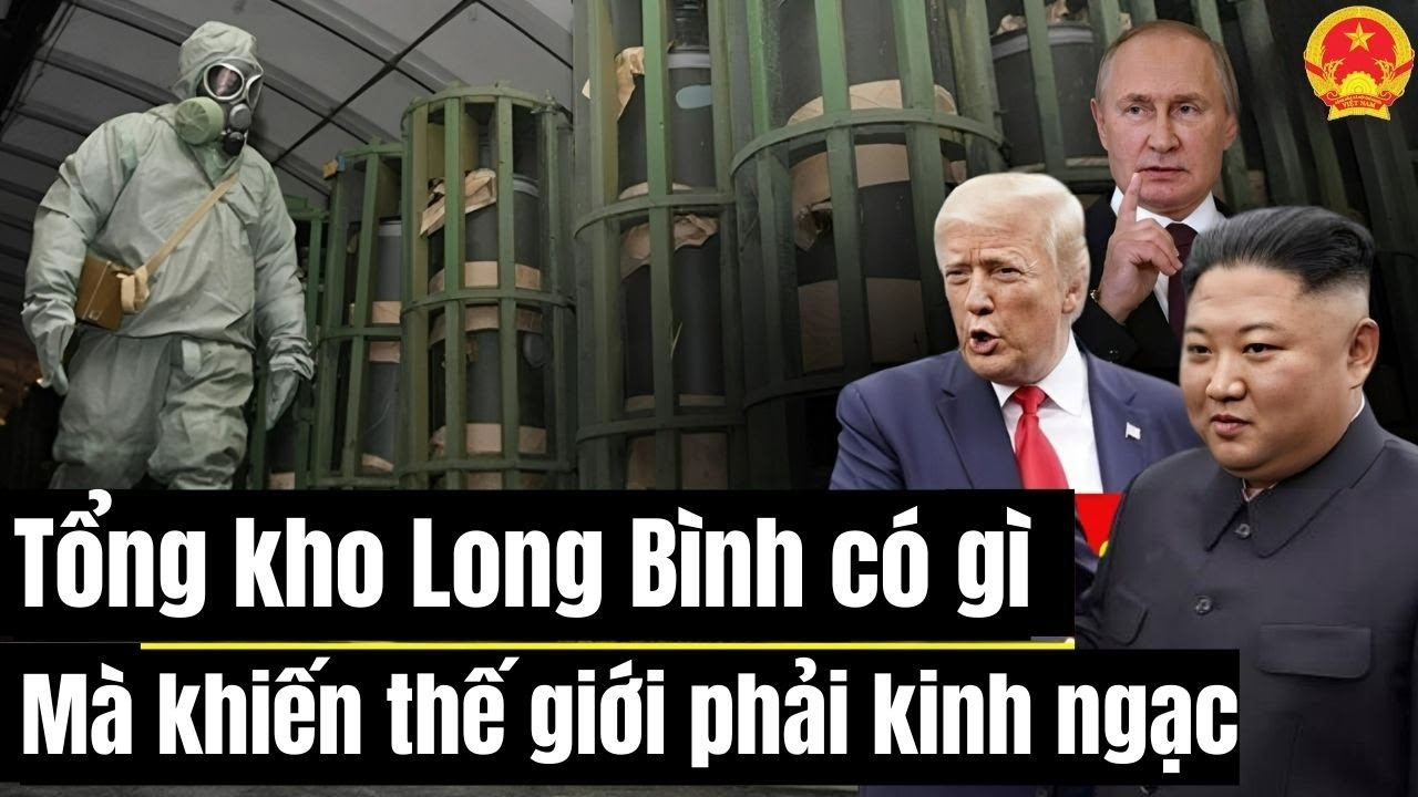Tổng Kho Long Bình Có Gì mà khiến cả Thế Giới Phải Kinh Ngạc