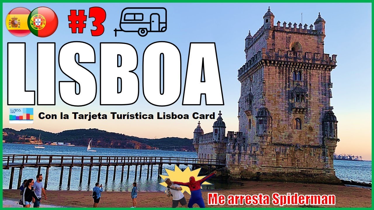 Visitar LISBOA con la Tarjeta  Lisboa Card | Lisbon Card 2022
