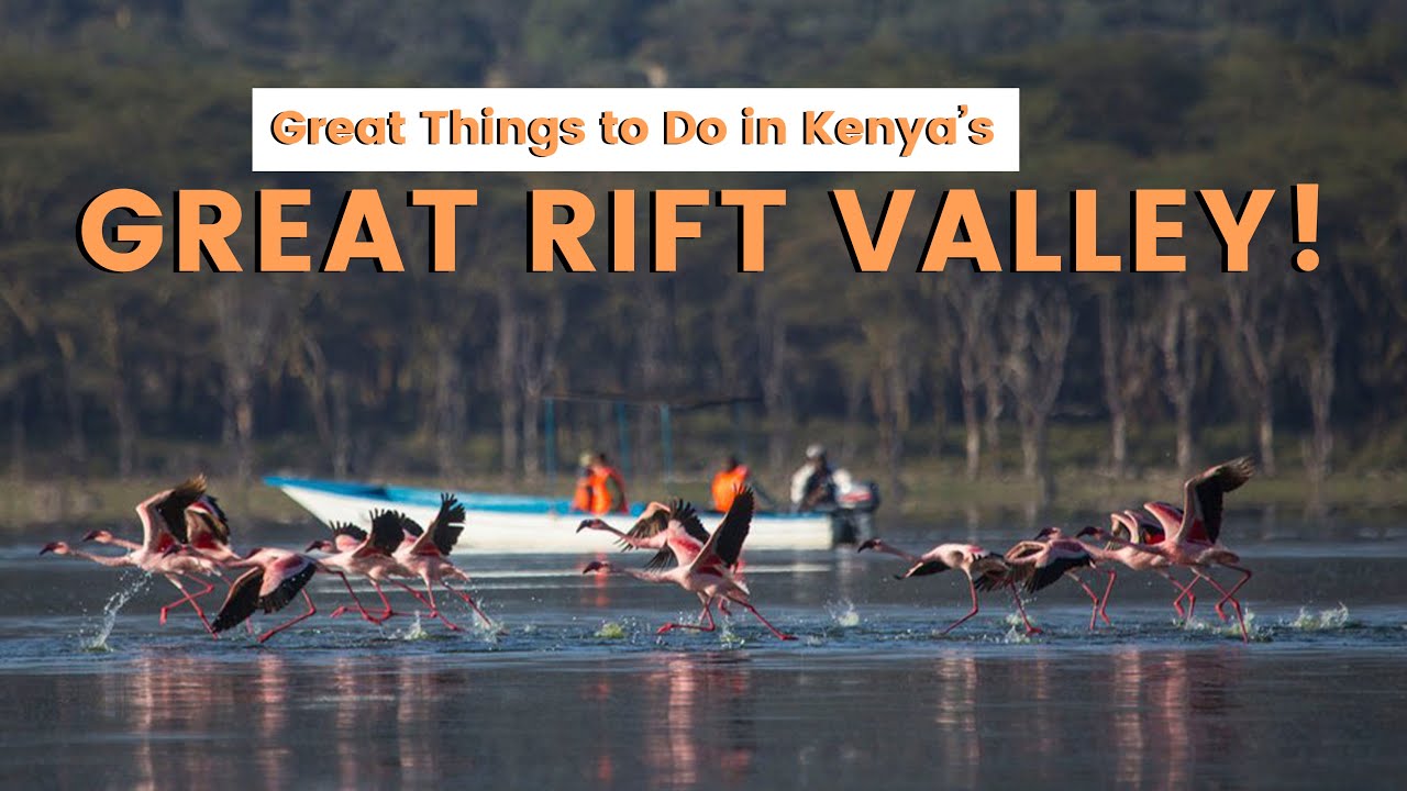 Discover Kenya's Great Rift Valley: 5 Epic Adventures You Don't Want to Miss! - Travel Video