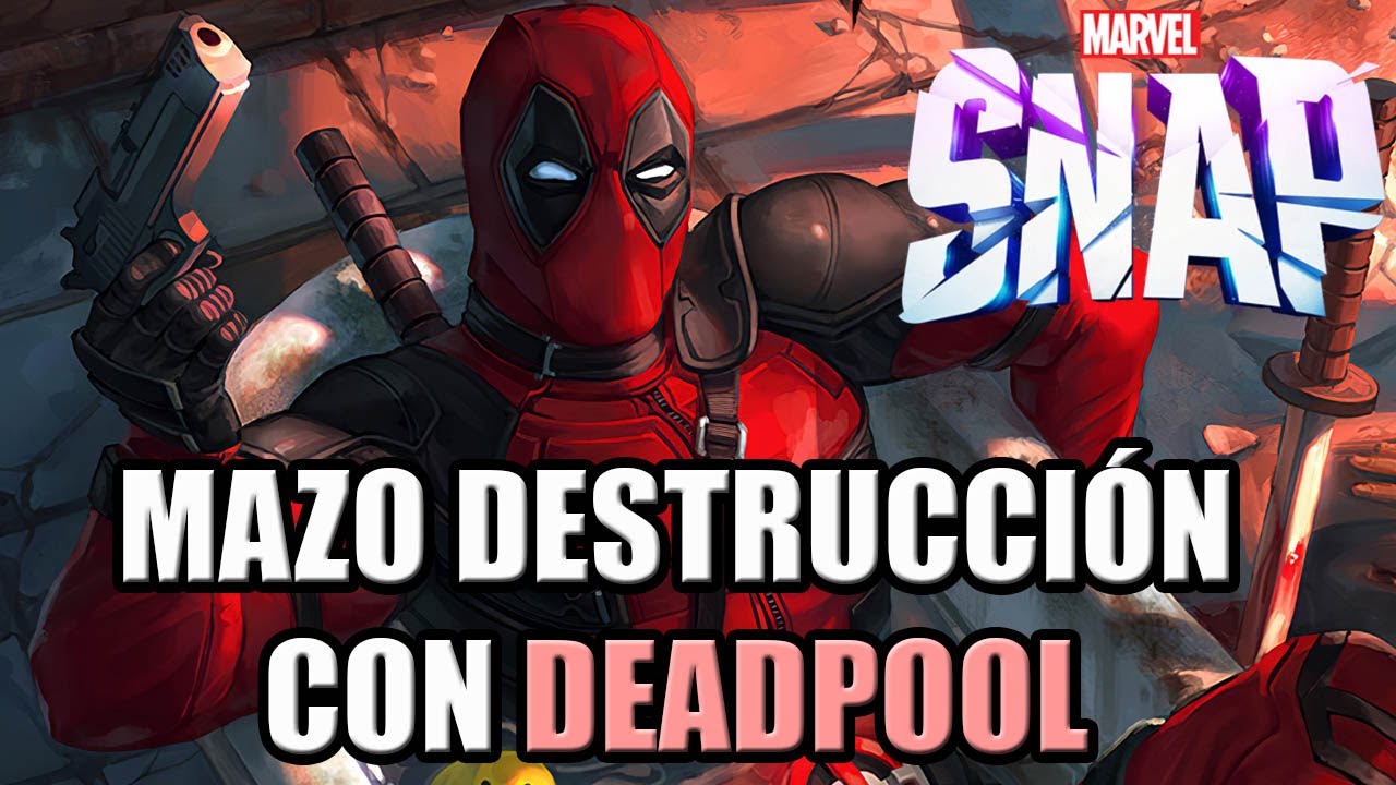 DEADPOOL se une a la DESTRUCCIÓN (Partidas BRUTALES!) | MARVEL SNAP