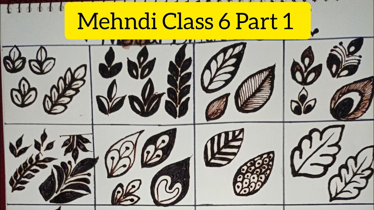 Mehndi Different types Leaves|Mehndi Class 6 Part1Leaves|Mehndi Course Basic to Advance #Mehndi