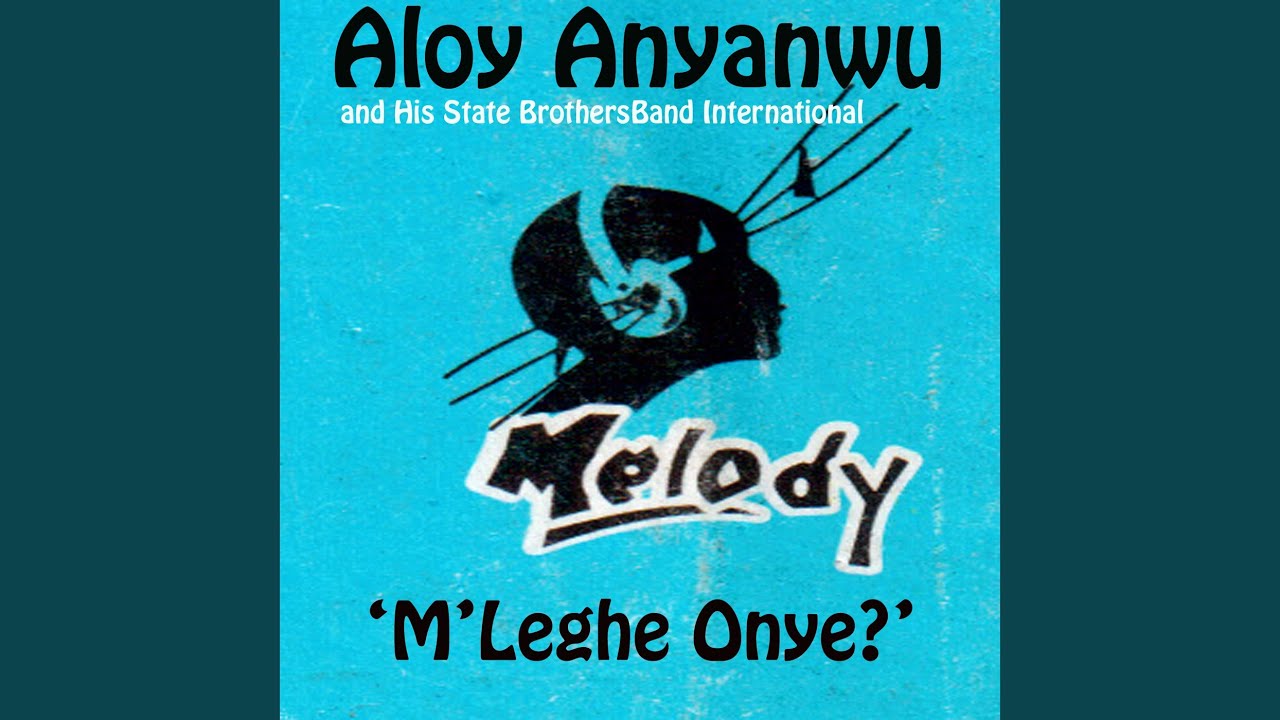 M'Leghe Onye? Part 1