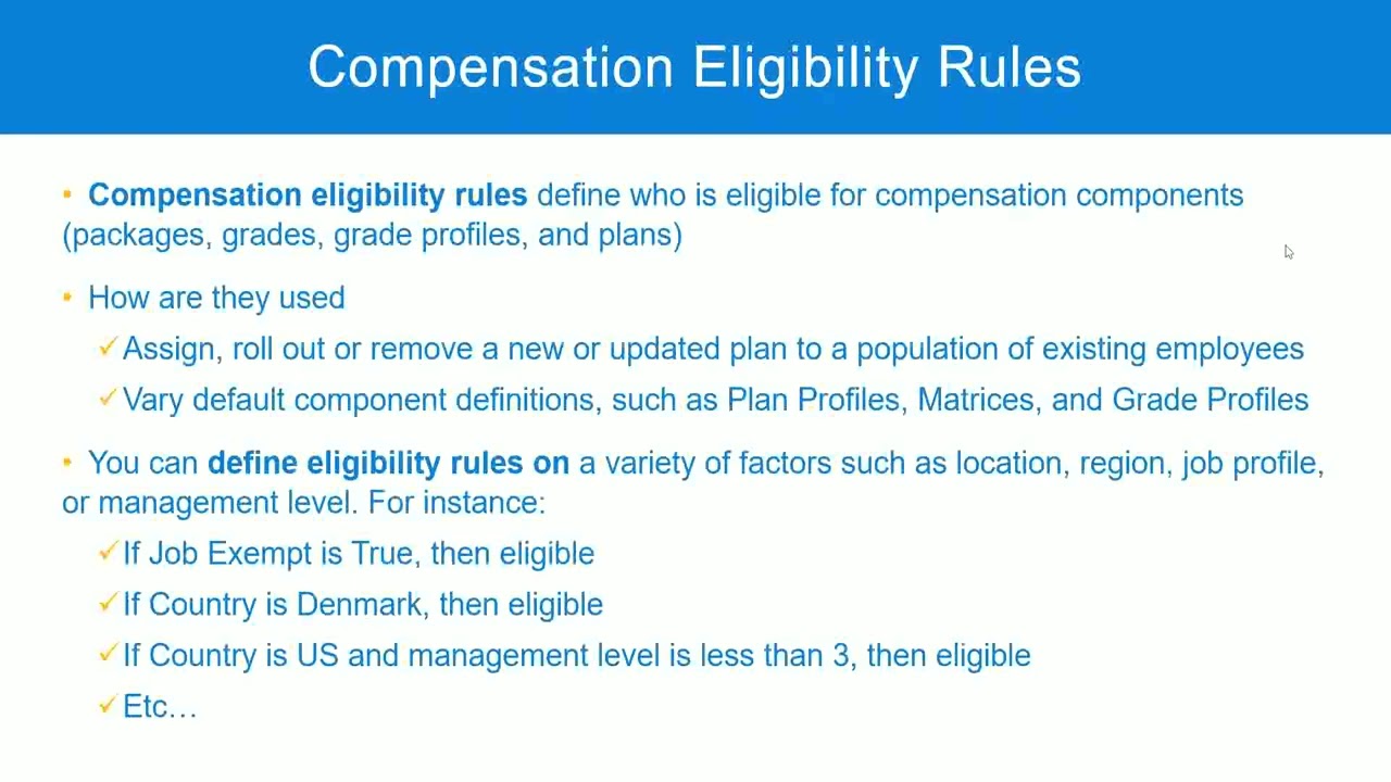 Compensation Eligibility Rules in WorkDay Part 2