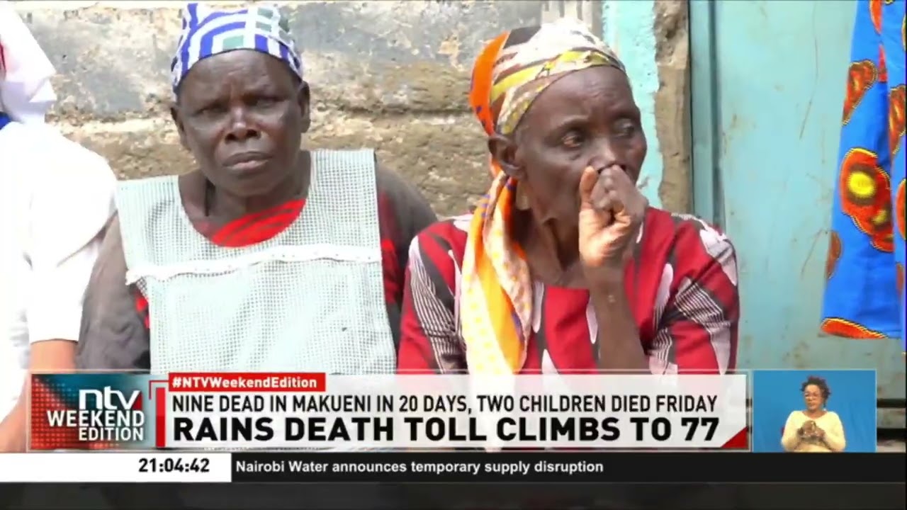 Floods kill 9 people in Makueni as death toll in the country rises to 77