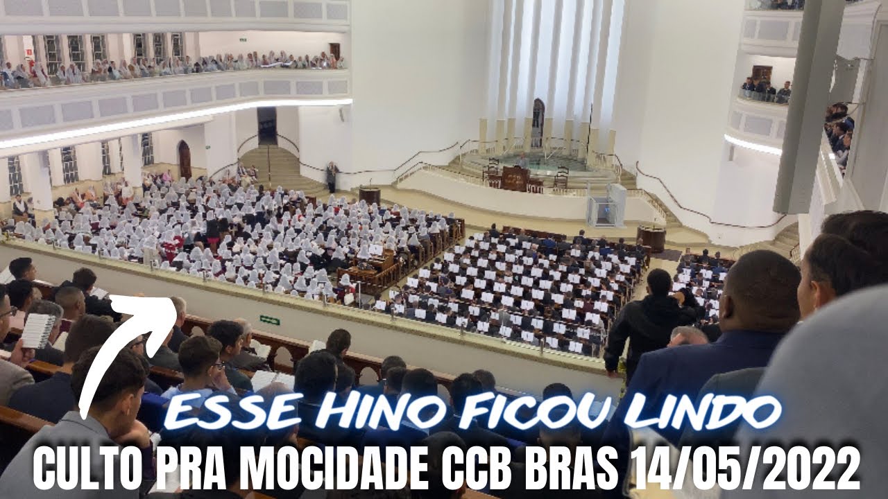 CULTO PRA MOCIDADE CCB BRÁS 14/05/22 HINO CCB 283 - QUERO, Ó SENHOR, IR CONTIGO AO CÉU (MUITO LINDO)