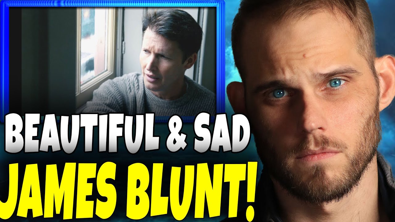 James Blunt - The Girl That Never Was (First Reaction) Emotional