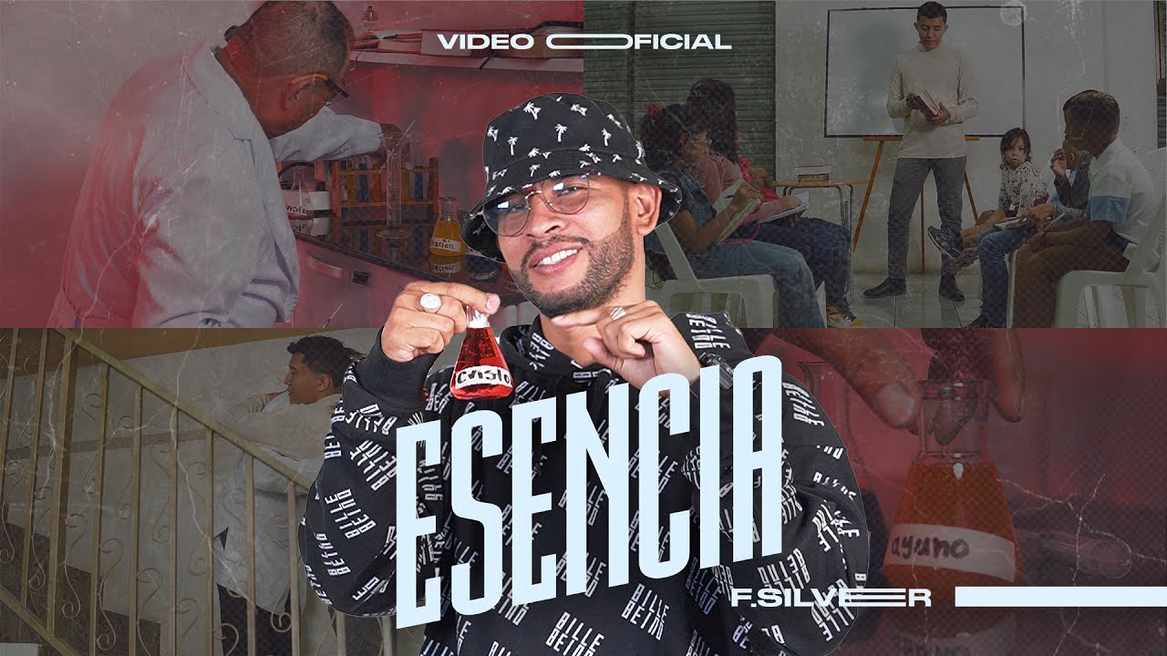 F.Silver - Esencia ✡Video Oficial✡