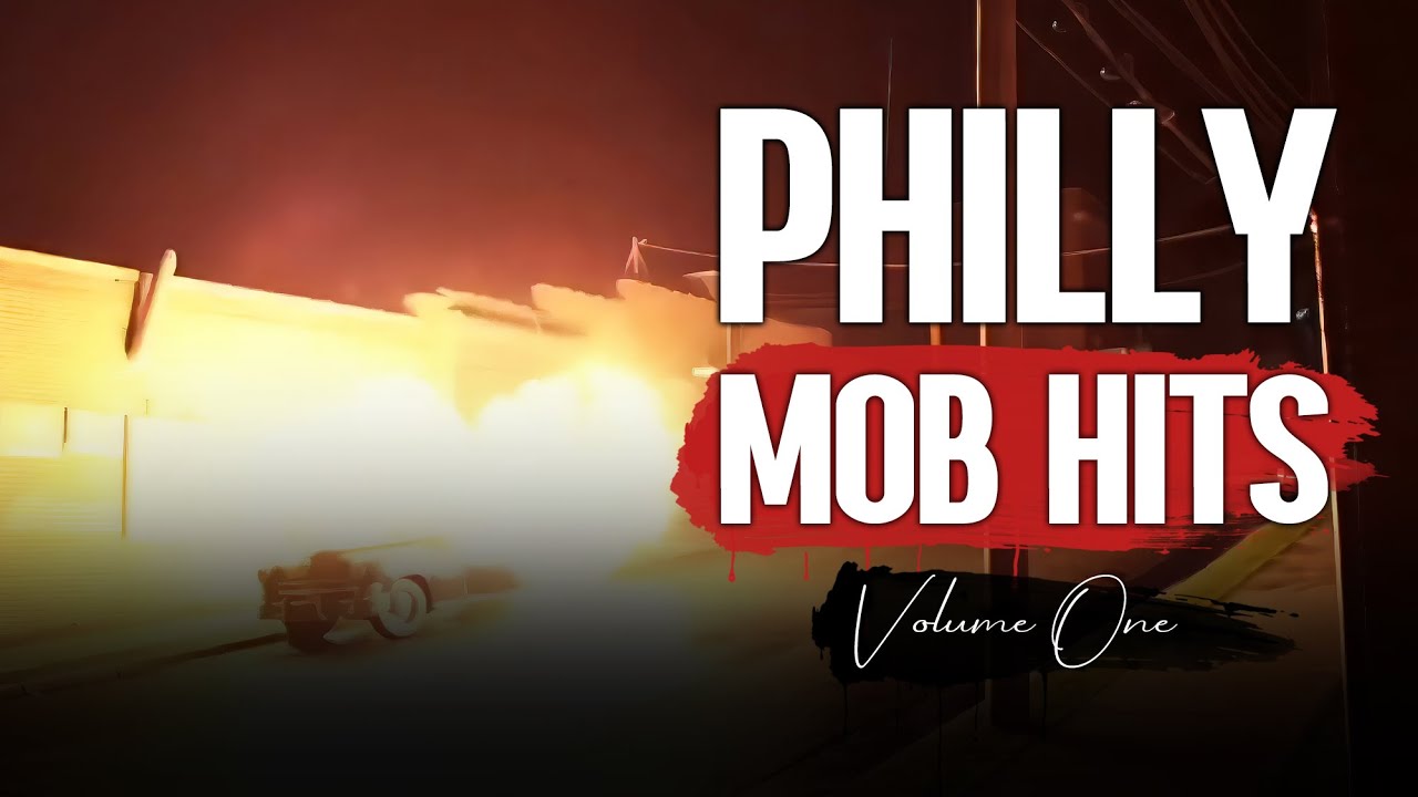 #30: Philadelphia Mob Hits: Volume I