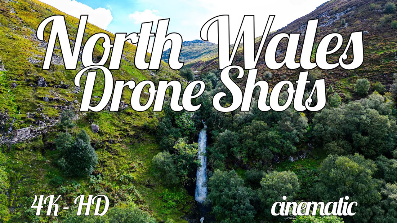 NORTH WALES from the sky | 4K HD | Aerial Drone Footage
