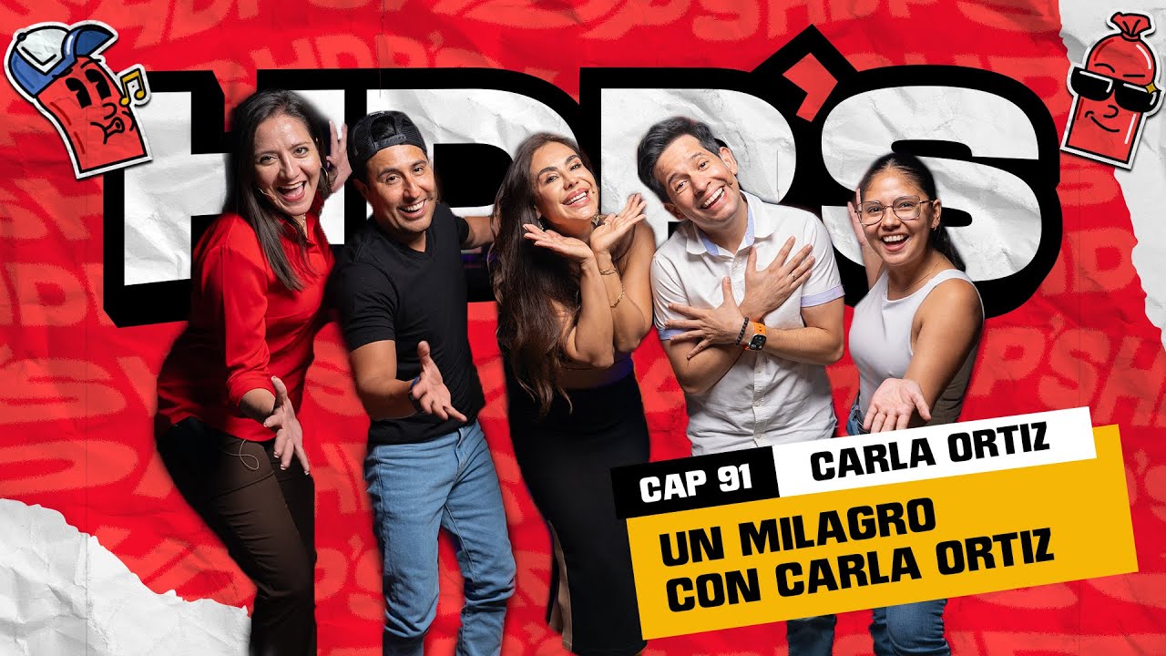 HDPS 91 - Un milagro con Carla Ortiz