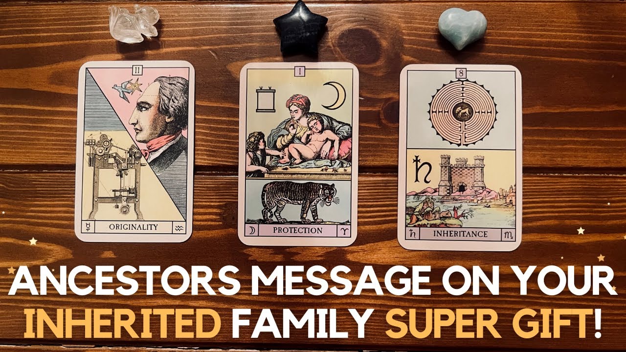 Ancestors message on your inherited family Super gift! ✨🧞🧧✨ | Pick a card