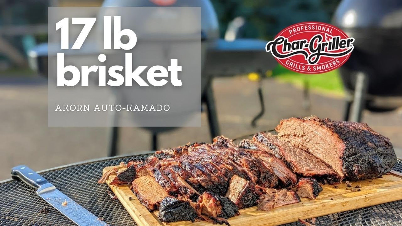 17 lb Packer Brisket on the Char-Griller AKORN Auto-Kamado