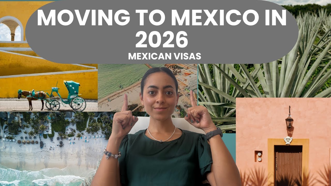 Moving to Mexico in 2025: Visas