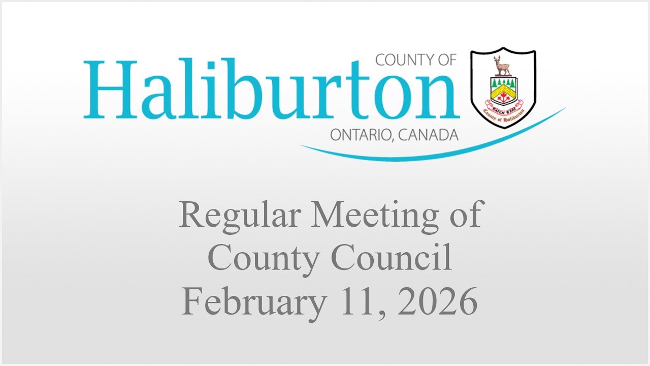 February 11th, 2026 Regular Meeting of Haliburton County Council