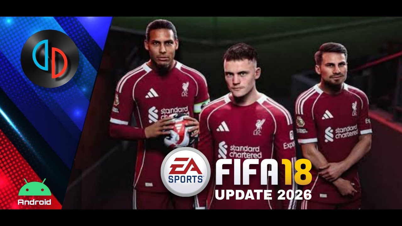 EA SPORT FIFA 18 PATCH 2026 Beta Full Update Yuzu Build NCE Android (Full Transfer 2026)