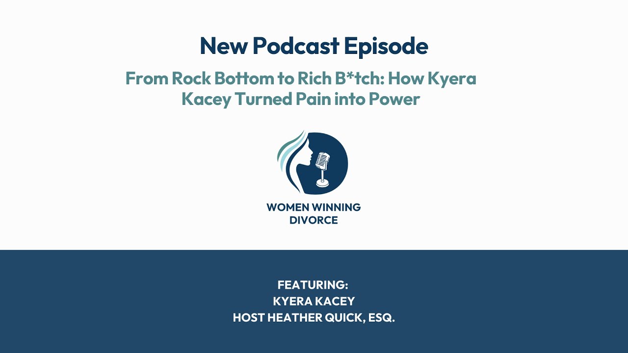 WWD #178 From Rock Bottom to Rich B*tch: How Kyera Kacey Turned Pain into Power