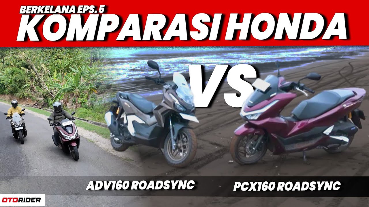 Honda ADV 160 2025 dan PCX 160 Jelajahi Geopark Ciletuh - BERKELANA eps. 5 | Otorider