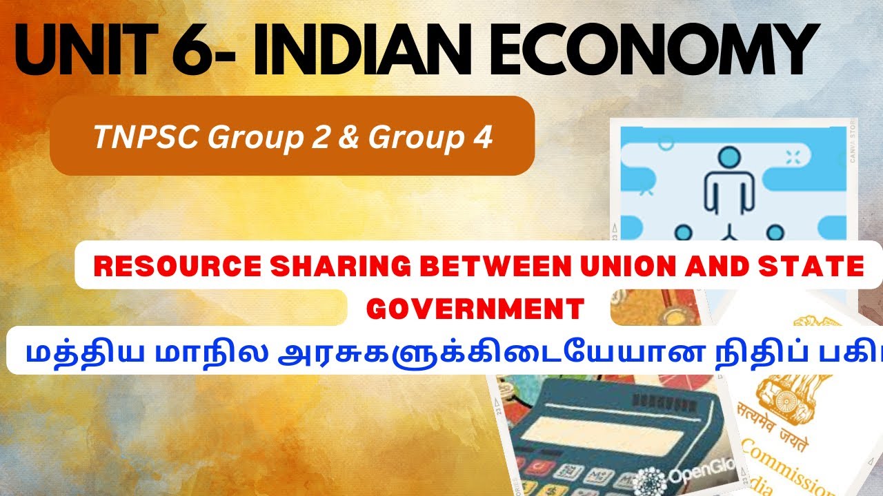 Resource Sharing between Union and State Government | மத்திய மாநில அரசுகளுக்கிடையேயான நிதிப் பகிர்வு