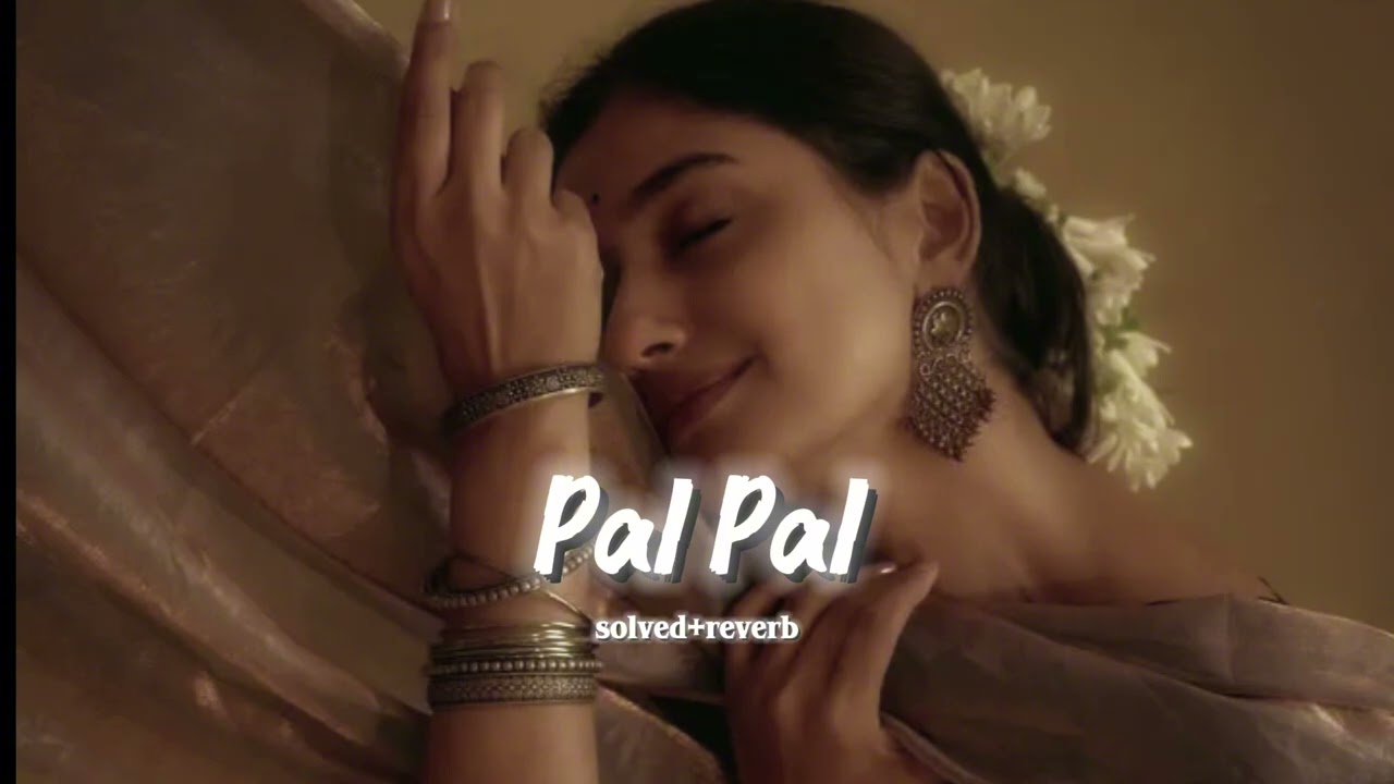Pal Pal (Slowed + Reverb) - Afusic x Talwiinder | AliSoomro Music  