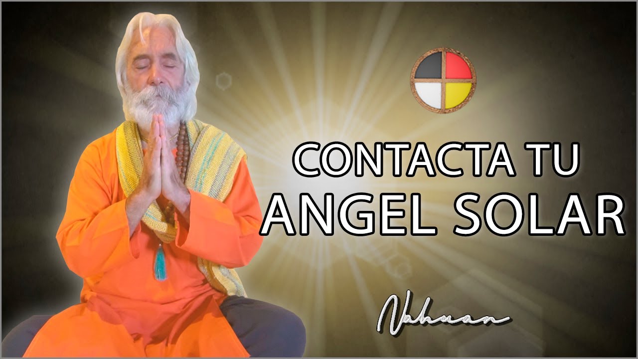 Contacta tu Ángel Solar - RITUAL DE INVOCACIÓN