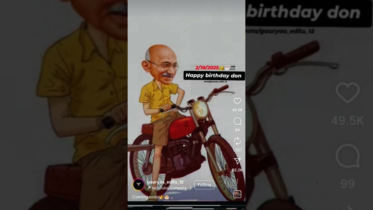 Happy Birthday Gandi Bapu