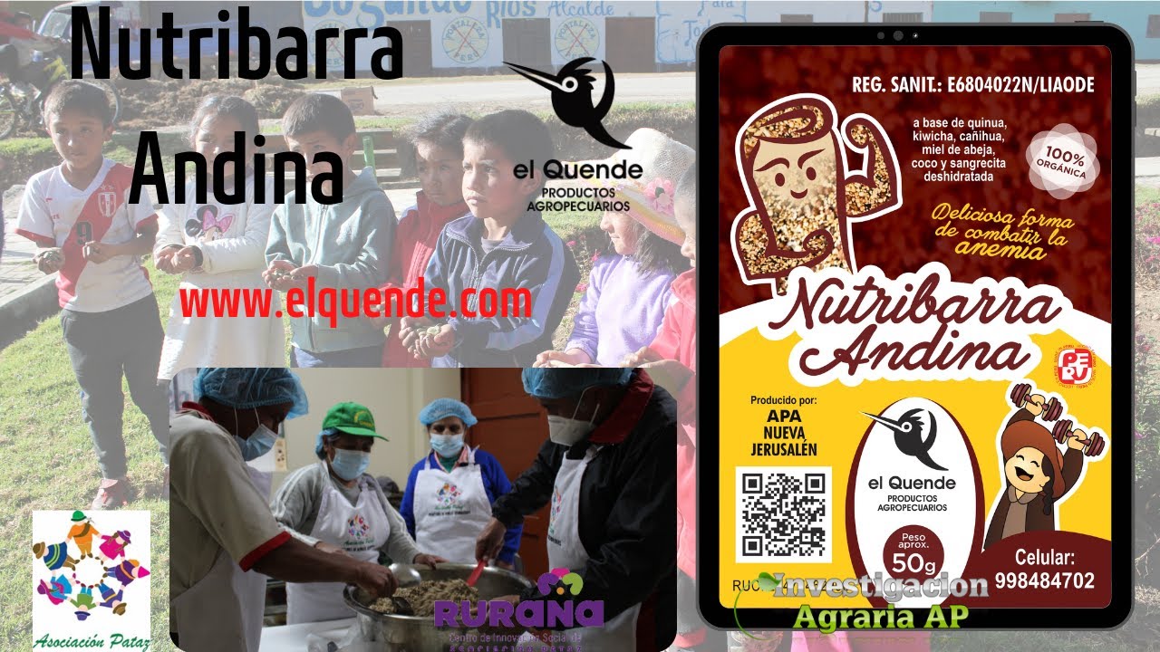 Nutribarra Andina - Contra la anemia en Pataz - Investigaci&oacute;n Agraria