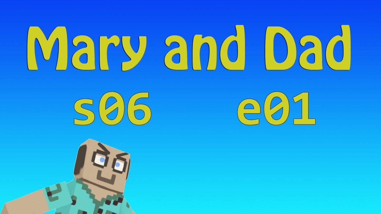 MADMA s06e01: Would You Like Fries With That? / Mary and Dad's Minecraft Adventures