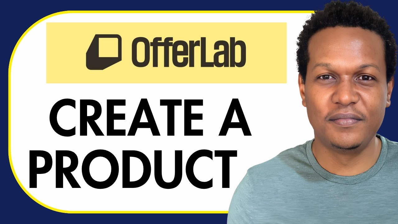 HOW TO CREATE PRODUCT ON OFFERLAB
