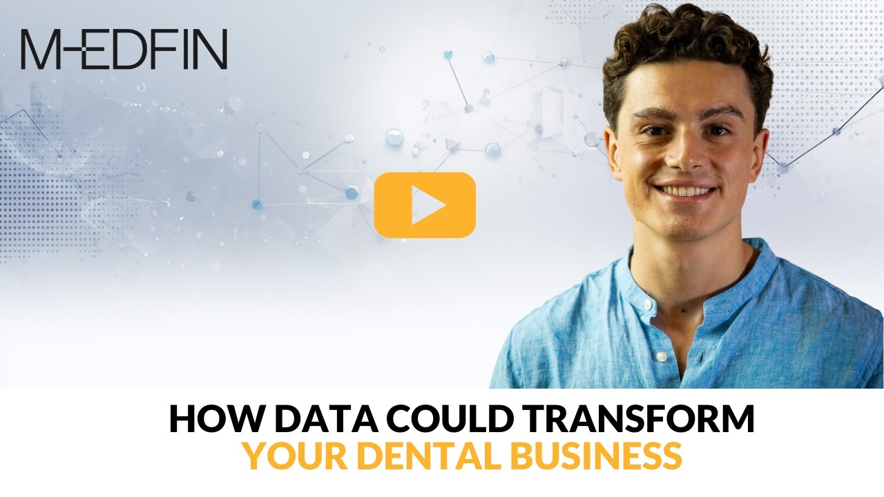 How Data Can Transform Your Dental Practice | Hive Five with Medfin