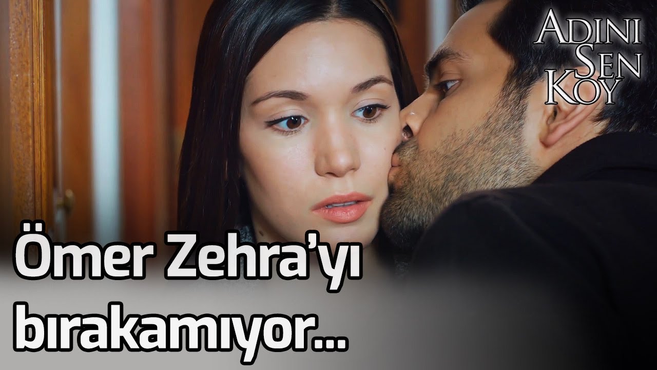 Ömer Zehra'yı Bırakamıyor... - Adını Sen Koy 256. Bölüm