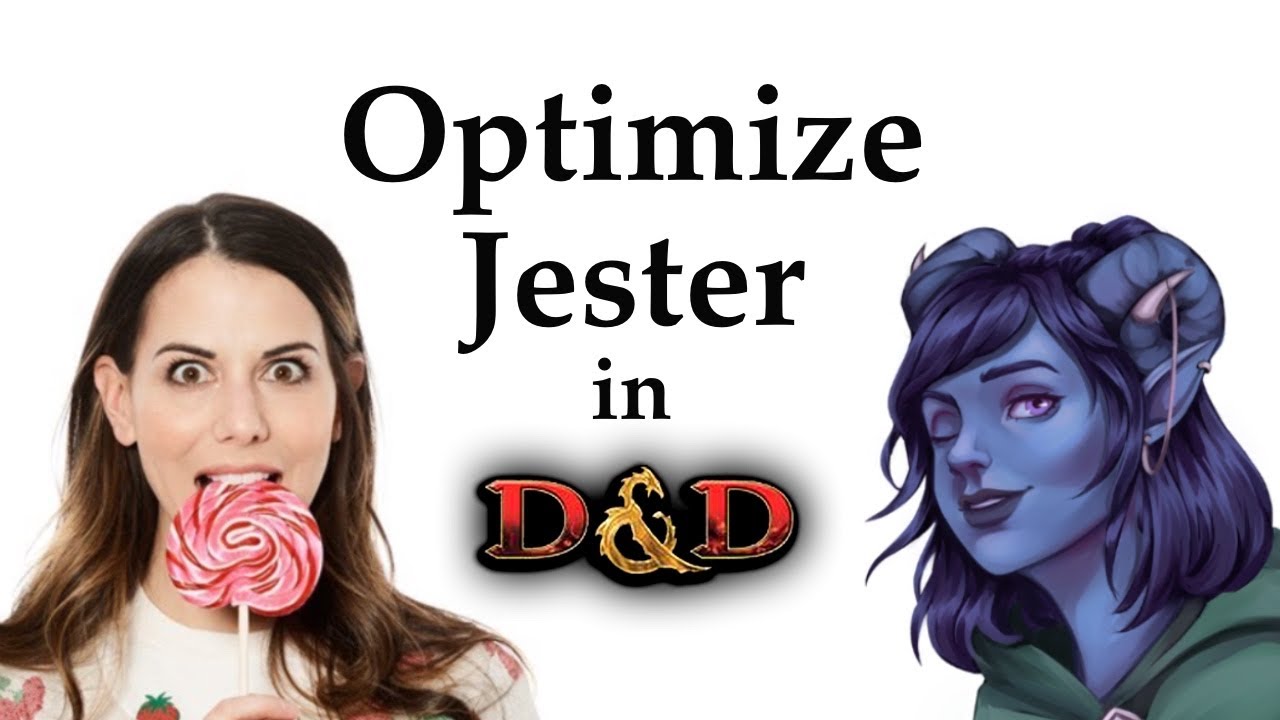 Optimizing Critical Role: Jester
