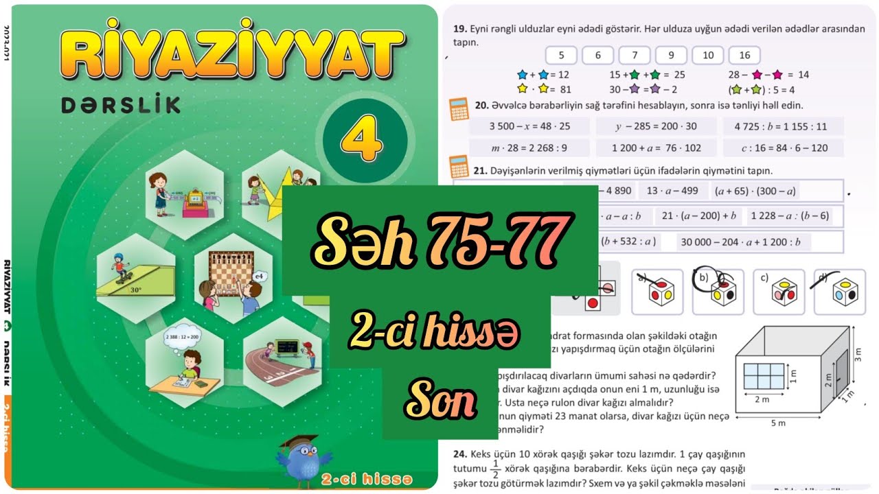 4-cü sinif Riyaziyyat dərslik səh 75,76,77. 2-ci hissənin sonu. Dərsliyi bitirdik