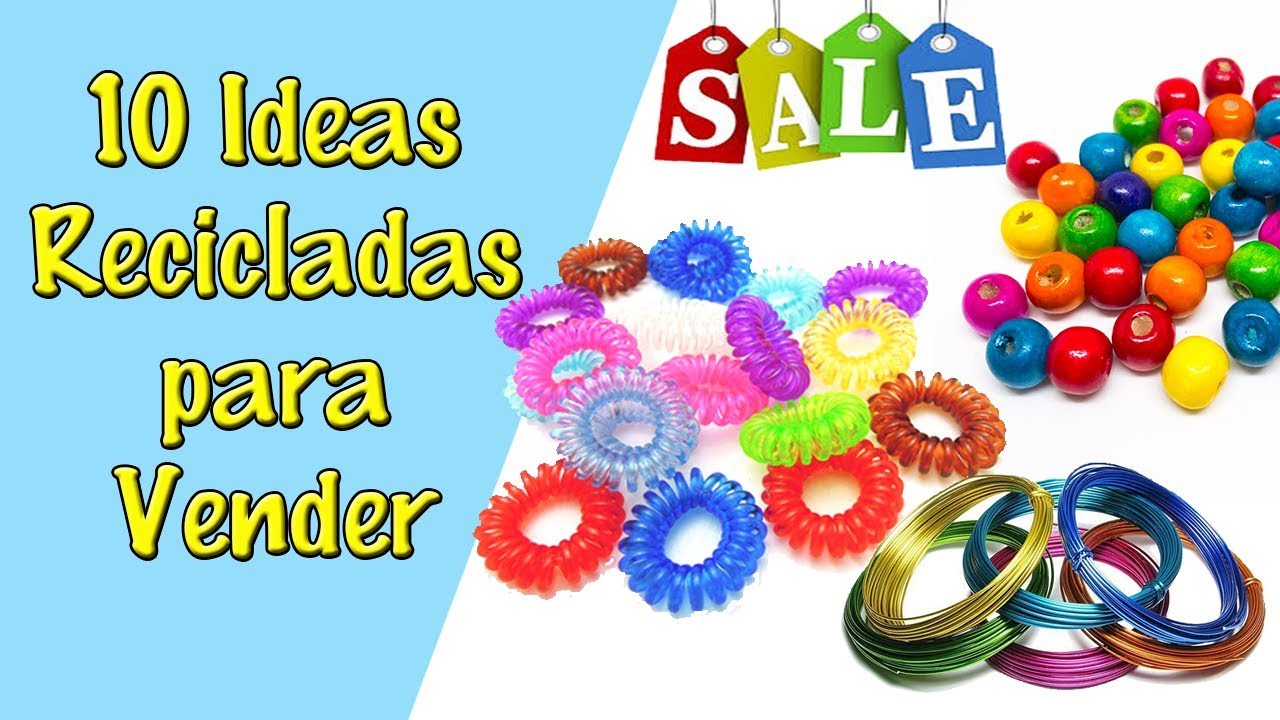 10 Ideas de Manualidades para Vender (Reciclaje) Ecobrisa