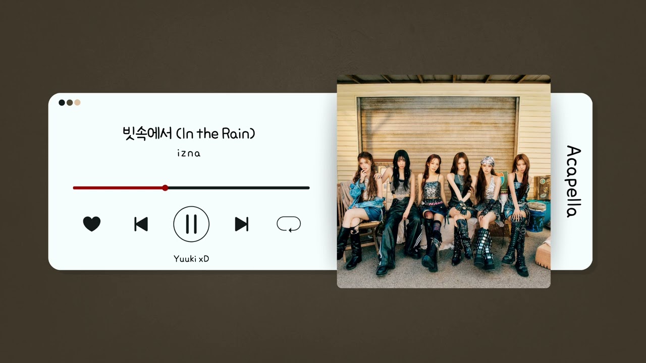 [Acapella] izna (이즈나) - 빗속에서 (In the Rain)