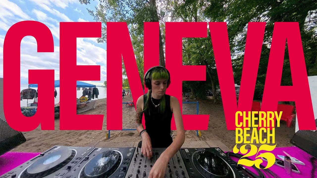 Geneva @ Cherry Beach '25 August 17 4pm