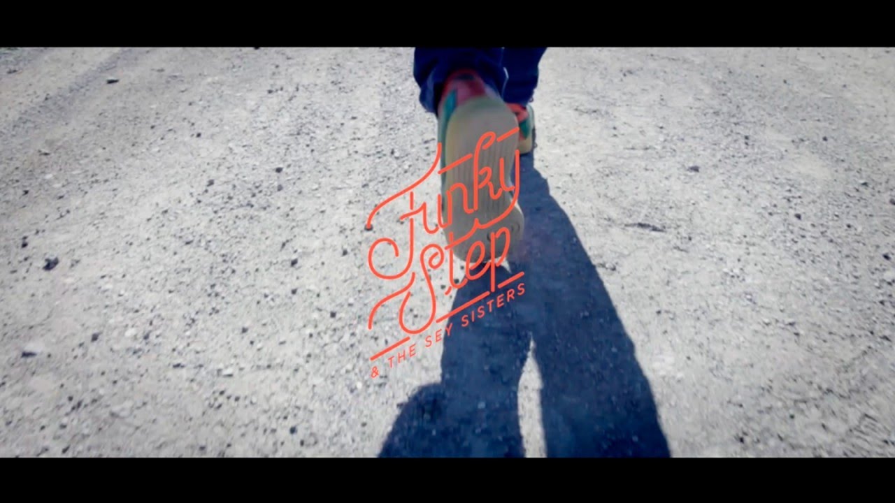 Funkystep & The Sey Sisters - Marxo a peu