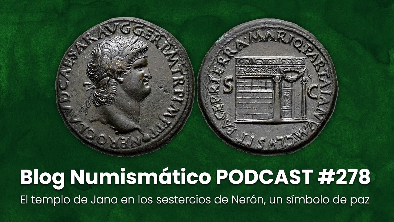 El templo de Jano en los sestercios de Nerón, un símbolo de paz | PODCAST #278