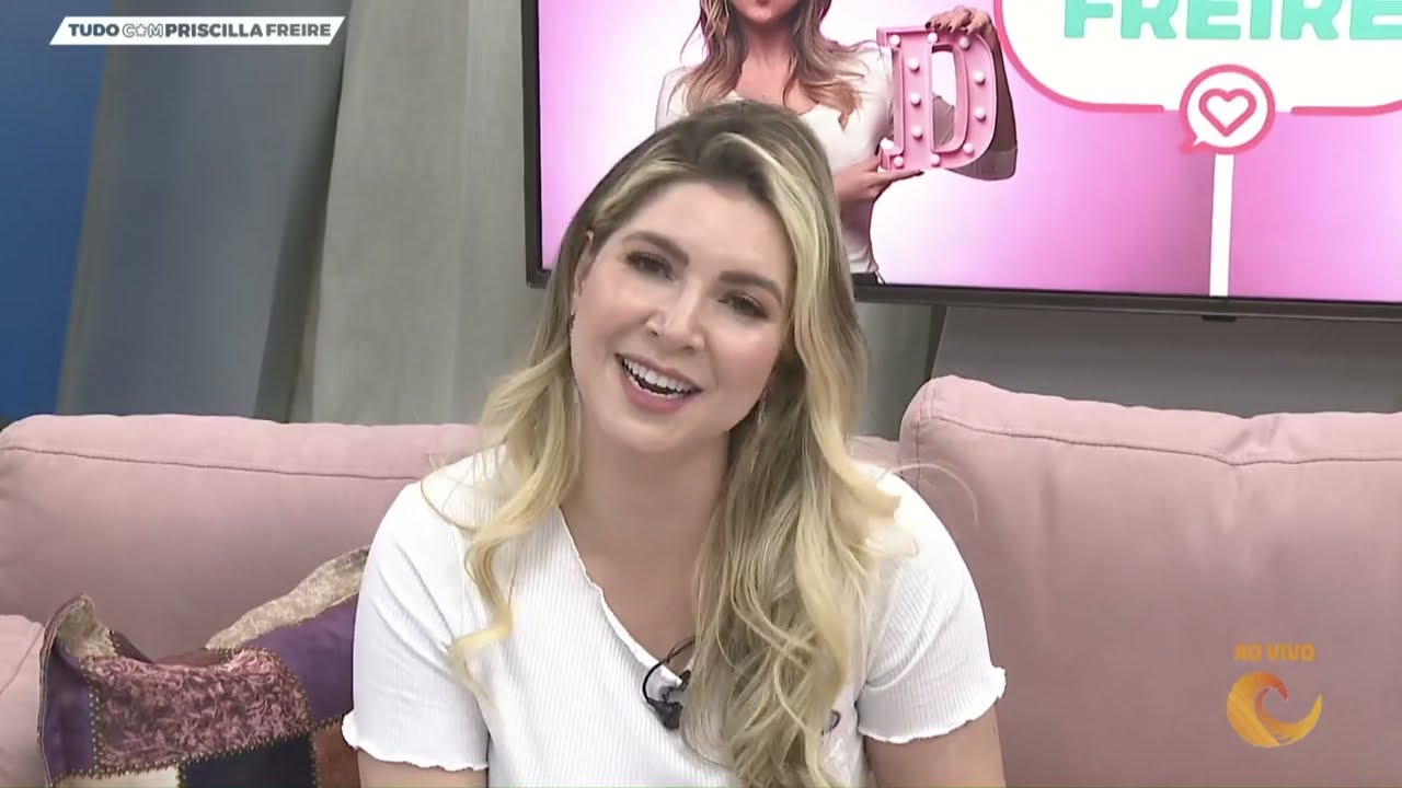 Tudo com Priscilla Freire