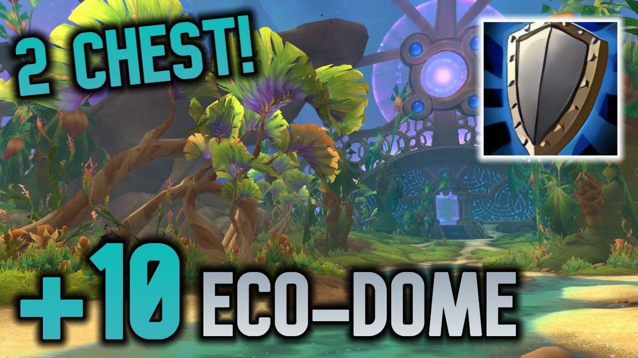+10 Eco-Dome Al'dani - TWO Chest | Prot Warrior