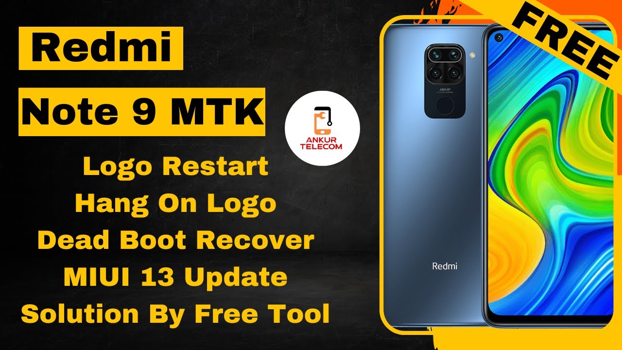 Redmi Note 9 Logo Restart | Hang On Logo Solution Tutorial