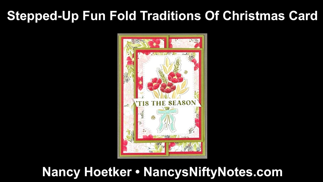 Stepped Up Fun Fold Traditions Of Christmas Card